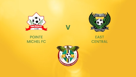 Pointe Michel FC v East Central FC | DFA Premier League | Dominica | Full Match Replay