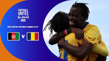 Afghan Women United vs Chad | FIFA Unites Women's Series 2025 | Highlights