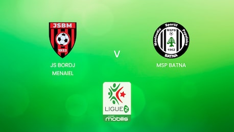 JS Bordj Menaiel - MSP Batna | Ligue 2 2024/25 | Algeria | Match completo