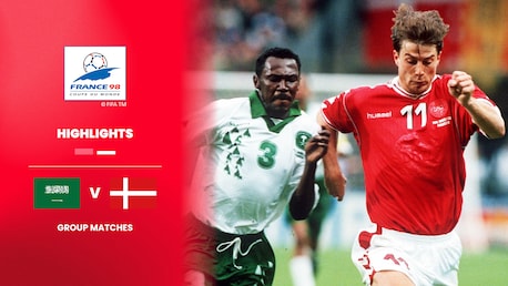 Saudi Arabia v Denmark | Group C | 1998 FIFA World Cup France™ | Highlights