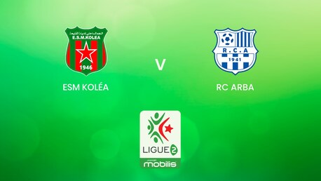 ESM Koléa vs RC Arba | Ligue 2 2024/2025 | Argelia | Partido Completo
