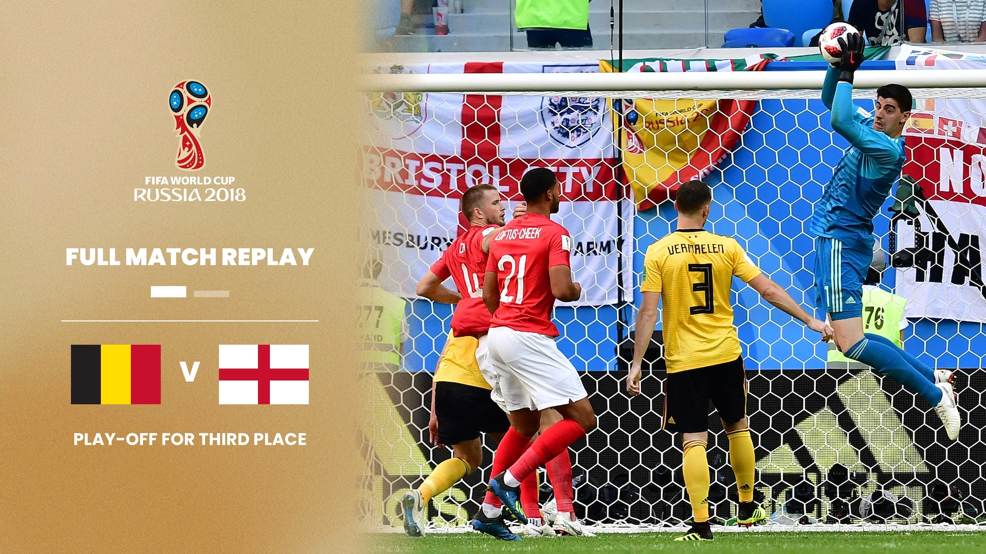 Belgien - England | Spiel um Platz drei | FIFA Fussball-Weltmeisterschaft Russland 2018™ | Spiel in voller Länge