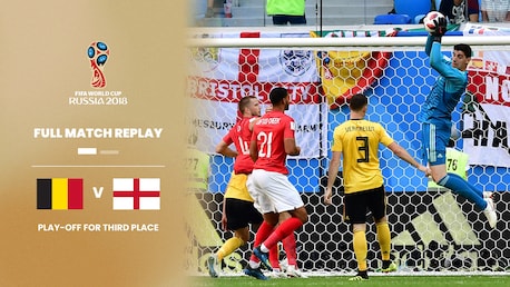 Belgien - England | Spiel um Platz drei | FIFA Fussball-Weltmeisterschaft Russland 2018™ | Spiel in voller Länge