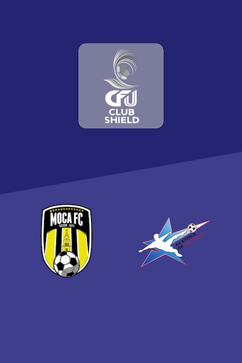 Moca FC - AS Étoile de Matoury | Gruppe B | 2025 CFU Club Shield | Spiel in voller Länge