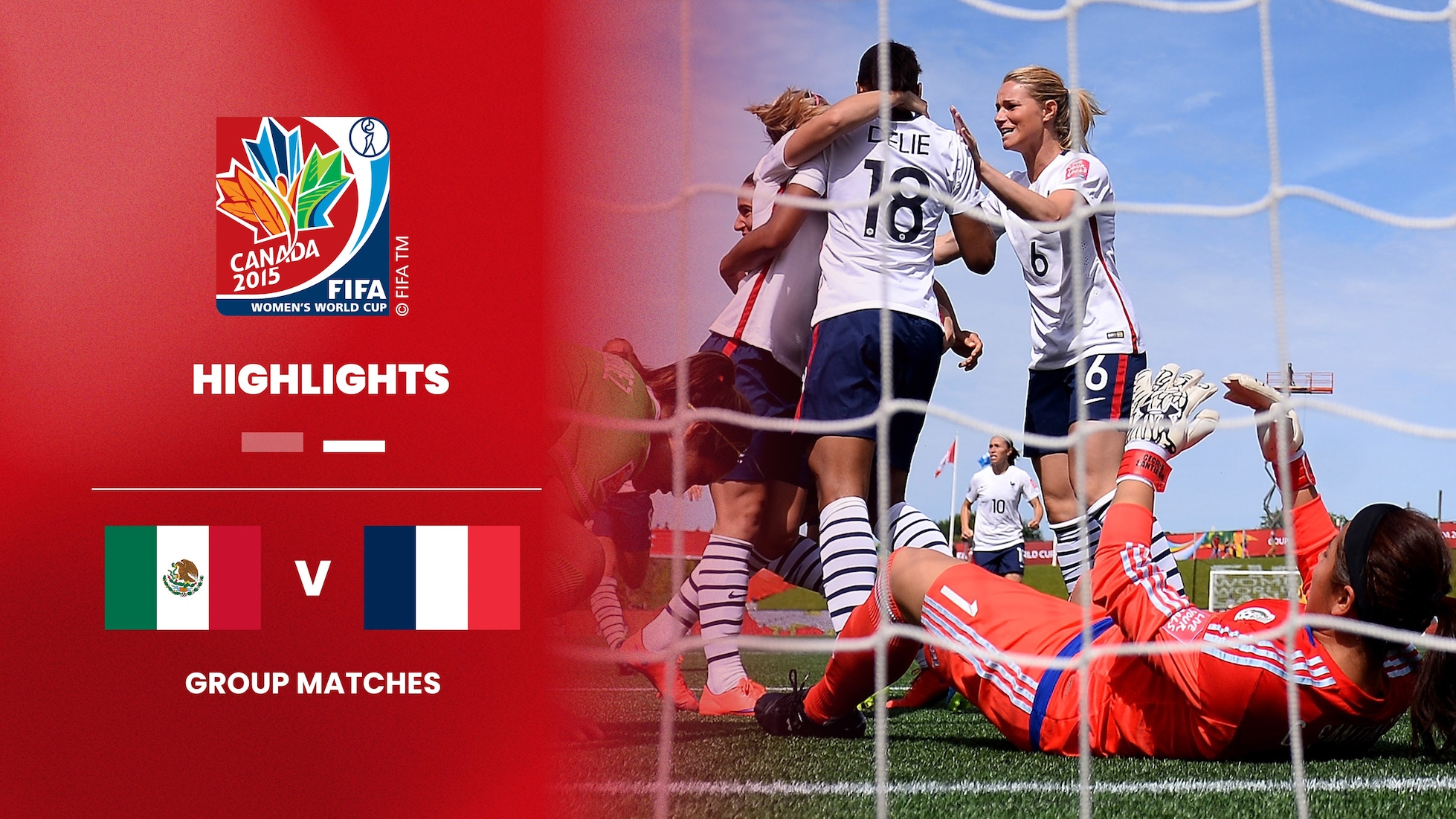 Mexiko - Frankreich | Gruppe F | FIFA Frauen-Weltmeisterschaft Kanada 2015™ | Highlights