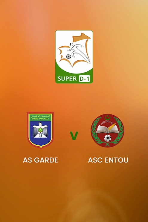 AS Garde - ASC Entou | Super D-1 | Mauritania | Match completo
