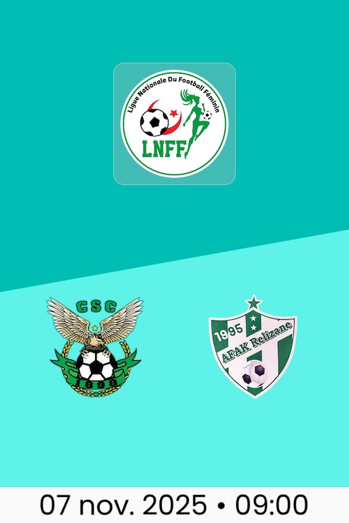 CS Constantine - AFAK Relizane | Ligue Nationale du Football Féminin 2025/26