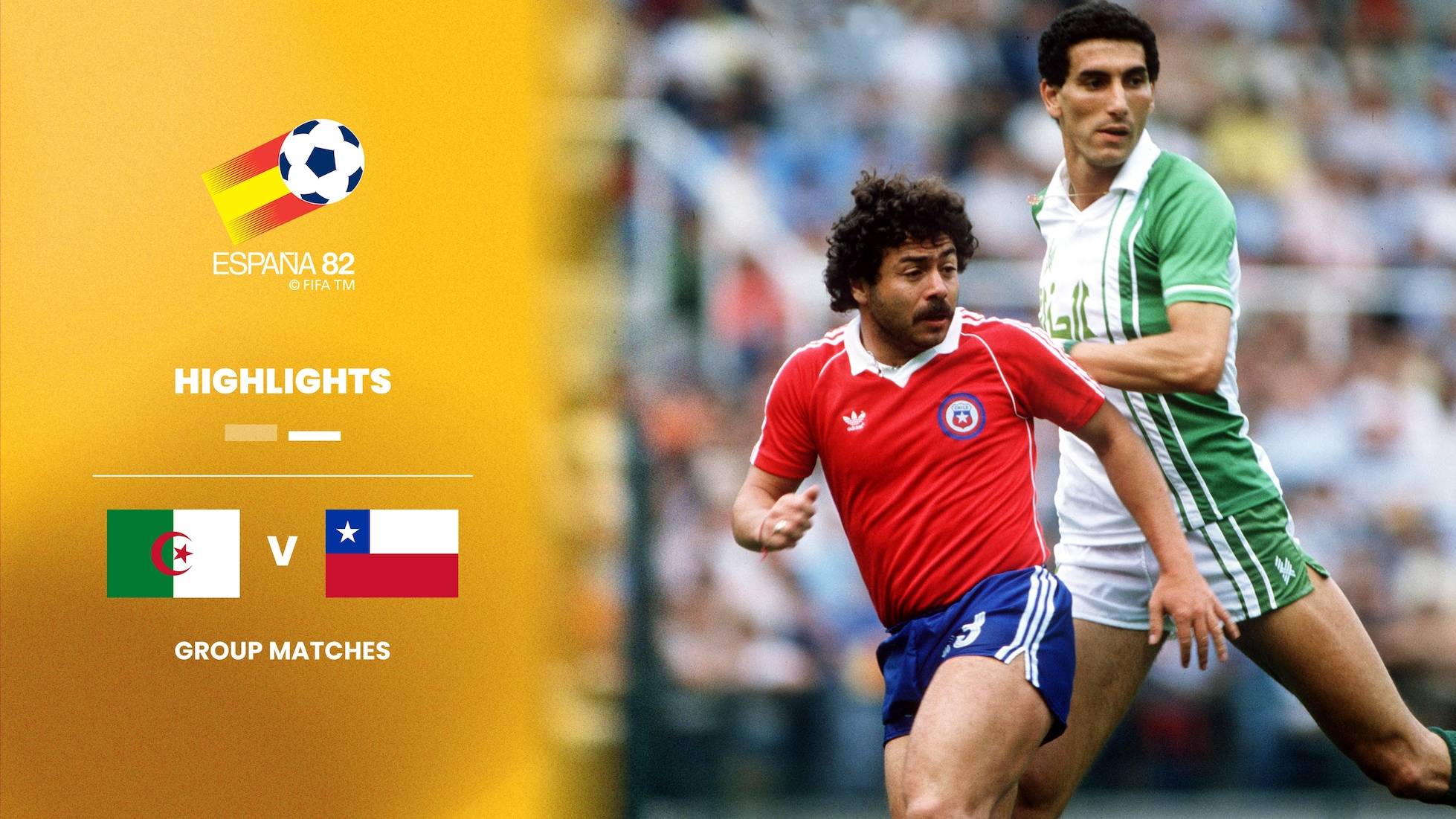 Algérie - Chili | Groupe 2 | Coupe du Monde de la FIFA, Espagne 1982™ | Résumé vidéo