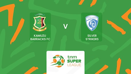 Kamuzu Barracks FC v Silver Strikers FC | TNM Super League 2025| Full Match Replay