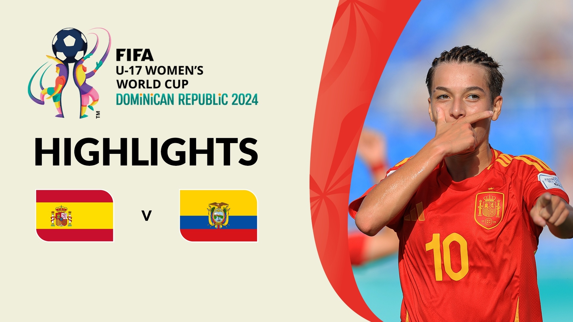 España vs Ecuador | Cuartos de final | Copa Mundial Femenina Sub-17 de la FIFA República Dominicana 2024™ | Highlights