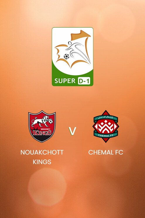 Nouakchott Kings - Chemal FC | Super D-1 2024/25 | Mauritanie | Match complet