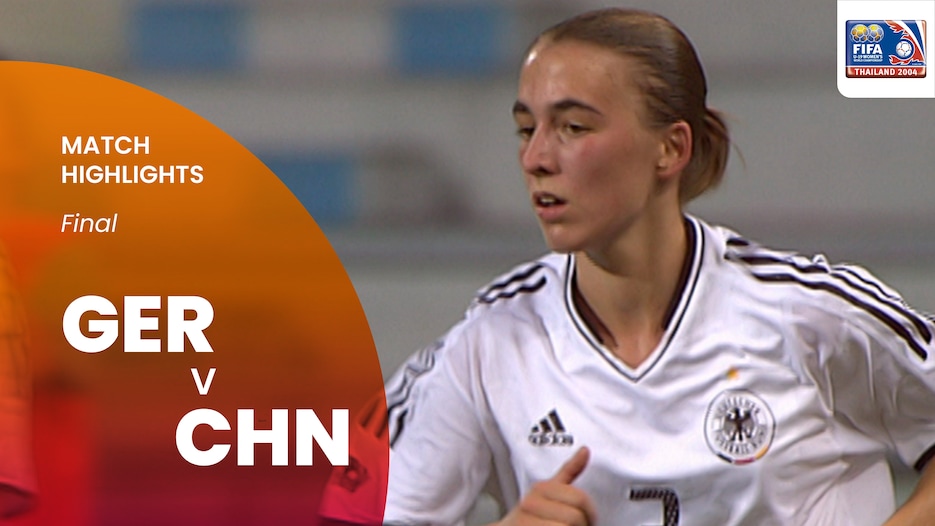 Germania - Cina PR | Finale | Campionato mondiale femminile FIFA Under 19 Thailandia 2004 | Highlights