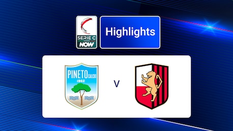 Pineto v Lucchese | Serie C NOW | Highlights