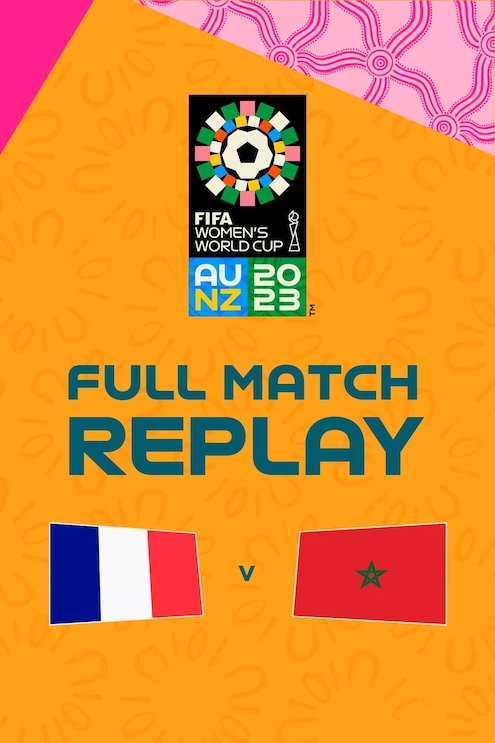 Frankreich - Marokko | Achtelfinale | FIFA Frauen-Weltmeisterschaft Australien & Neuseeland 2023™ | Spiel in voller Länge