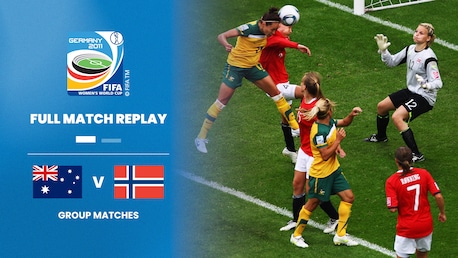 Australie - Norvège | Groupe D | Coupe du Monde Féminine de la FIFA, Allemagne 2011™ | Match complet