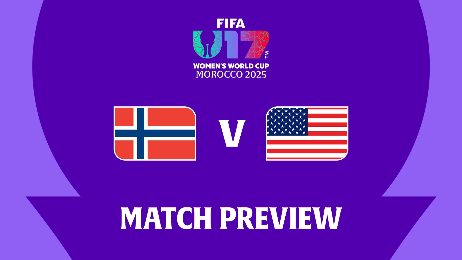 Noruega x EUA | Grupo C | Copa do Mundo Feminina Sub-17 da FIFA Marrocos 2025™ | Prévia da partida