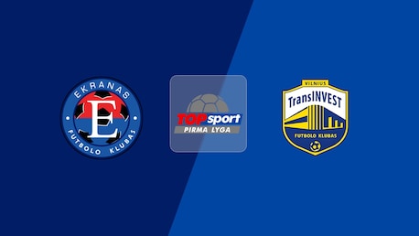 FK Ekranas - TransINVEST | Pirma Lyga 2025 | Spiel in voller Länge