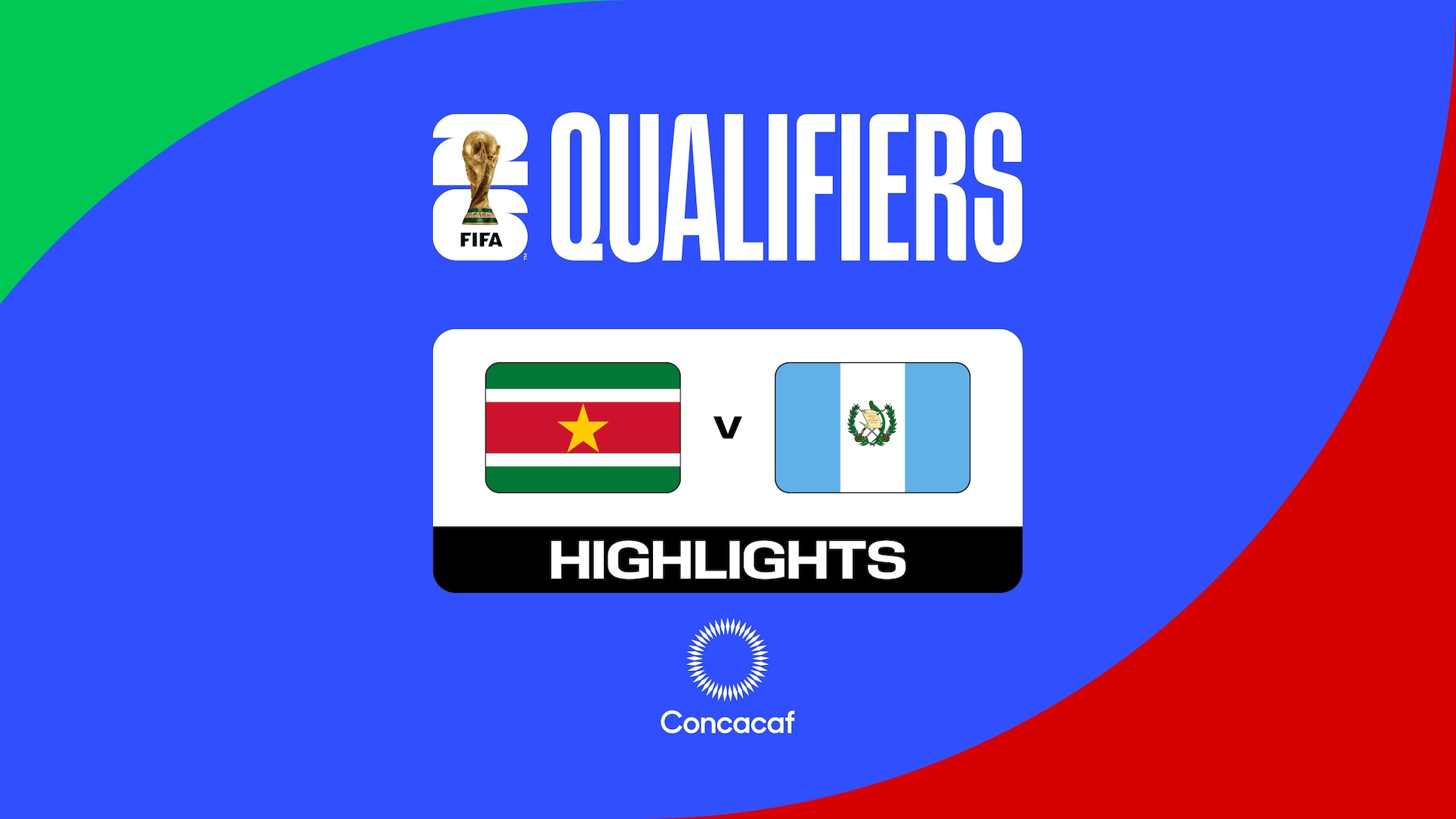 Surinam vs Guatemala | Tercera ronda | Eliminatorias de la Concacaf | Copa Mundial de la FIFA 26™ | Highlights