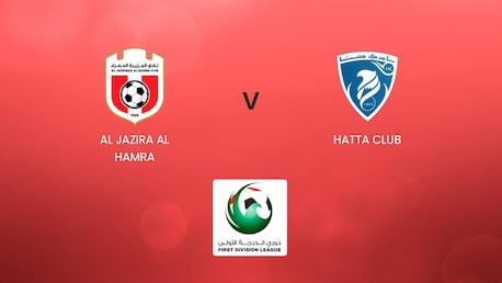 Al Jazira Al Hamra v Hatta Club | UAE First Division League | Full Match Replay