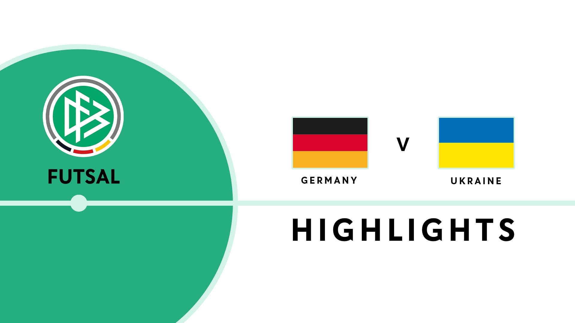 Germany v Ukraine | UEFA Futsal Euro 2026 Latvia & Lithuania Qualifiers | Highlights