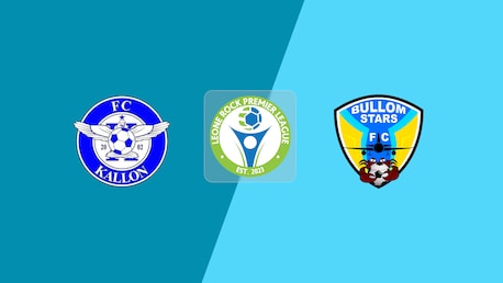 FC Kallon v Bullom Stars FC | Leone Rock Premier League 2025-26 | Full Match Replay