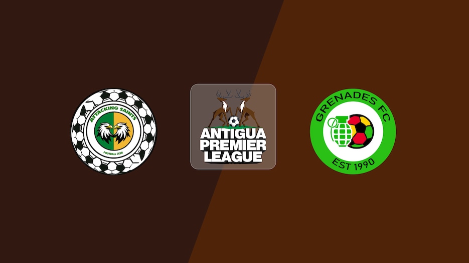 Attacking Saints FC - Grenades FC | Antigua Premier League 2025/26