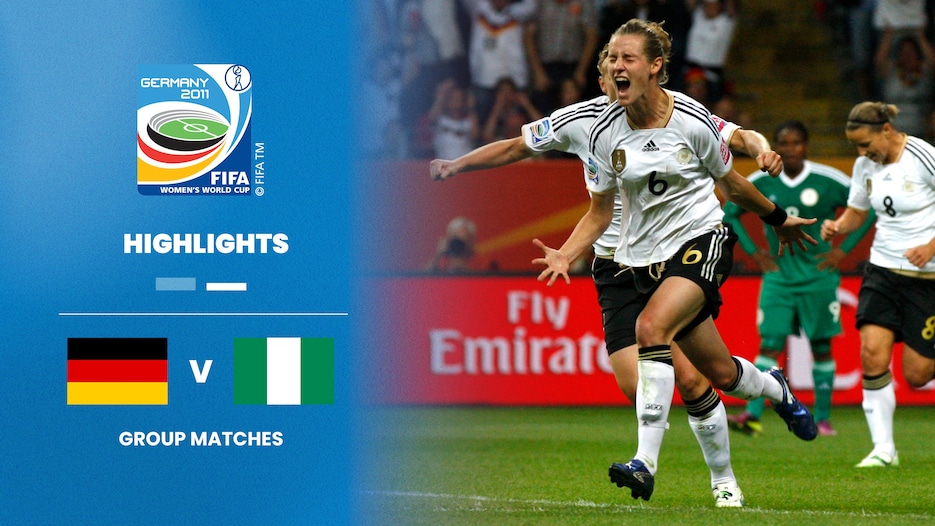Deutschland - Nigeria | FIFA Frauen-Weltmeisterschaft Deutschland 2011™ | Highlights