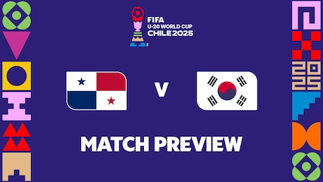 Panamá x República da Coreia | Grupo B | Copa do Mundo Sub-20 da FIFA Chile 2025™ | Prévia da partida