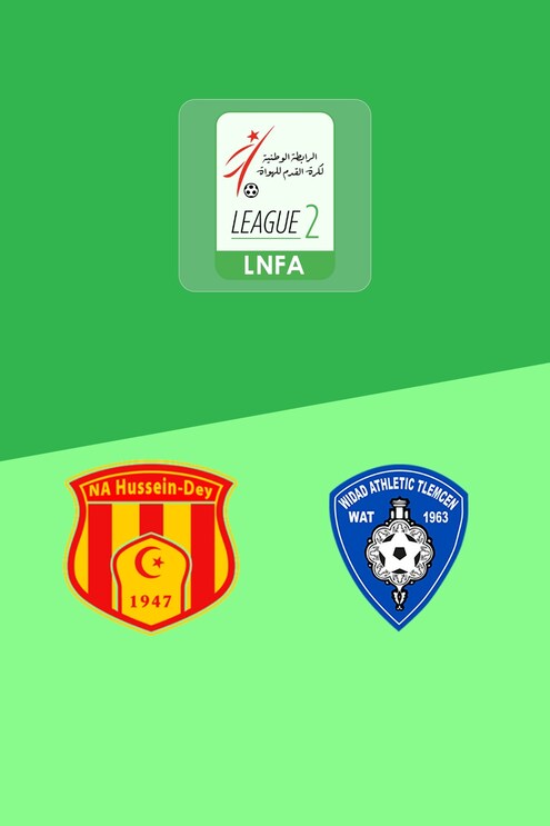 NA Hussein Dey - WA Tlemcen | Ligue 2 2025/26 | Match complet
