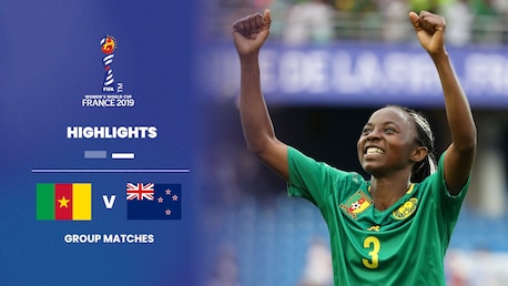 Cameroon v New Zealand | Group E | FIFA Women's World Cup France 2019™ | Highlights
