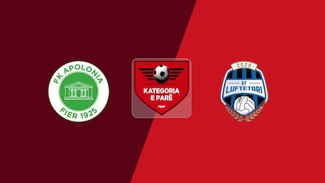 Apolonia Fier - AF Luftëtari | Kategoria e Parë 2025/26 | Match complet