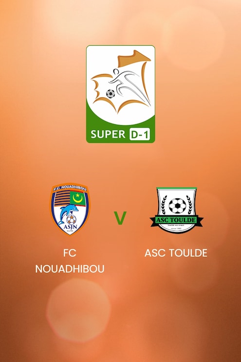 FC Nouadhibou - ASC Toulde | Super D-1 2024/25 | Mauritanie | Match complet
