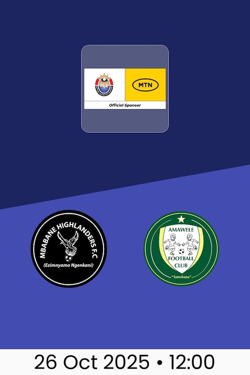 Mbabane Highlanders FC v Amawele FC | MTN Premier League 2025/26