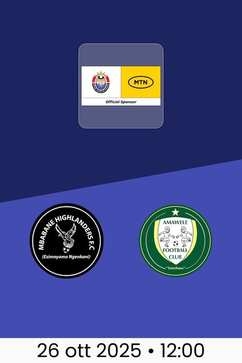 Mbabane Highlanders FC - Amawele FC | MTN Premier League 2025/26