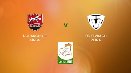 Nouakchott Kings x FC Tevragh Zeina | Super D-1 2024/25 | Mauritania | Jogo completo