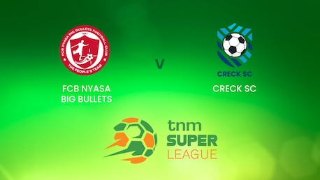FCB Nyasa Big Bullets x CRECK Sporting FC | TNM Super League | Malawi | Jogo Completo