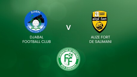 Djabal FC - Alizé Fort | Comoros Division 1 - Ngazidja | Match completo