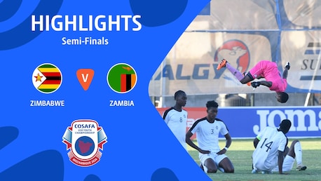 Zimbabwe - Zambie | Demi-finales | CAF U-20 Africa Cup of Nations 2025 | Qualifications COSAFA | Résumé vidéo