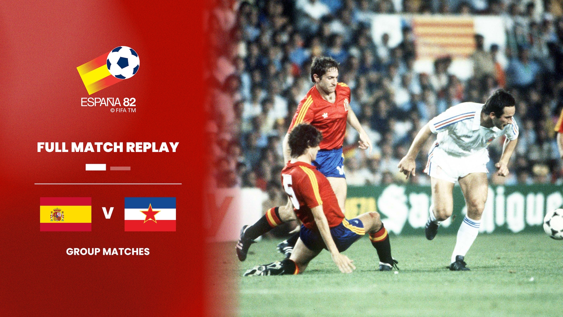 Spain v Yugoslavia | Group 5 | 1982 FIFA World Cup Spain™ | Full Match Replay