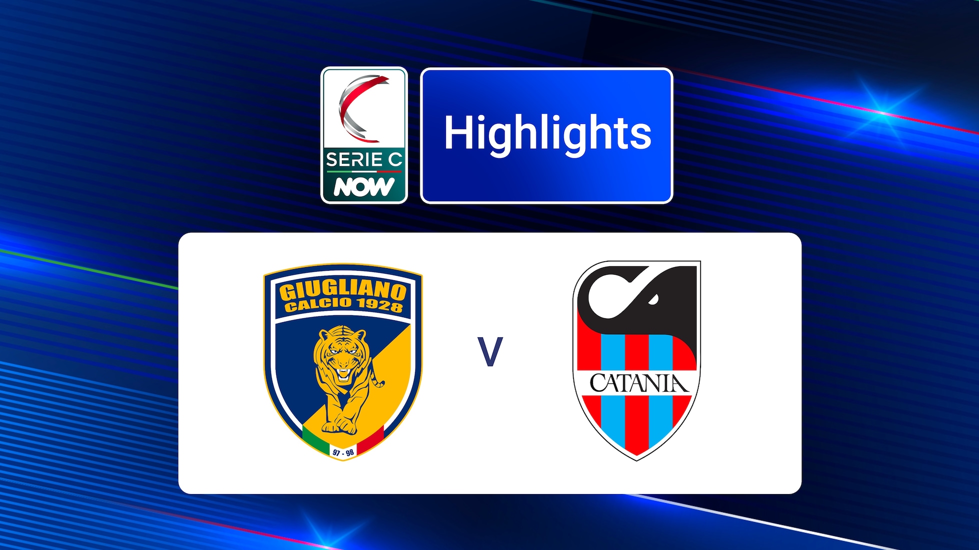 Giugliano - Catania | Groupe C | Serie C NOW | Résumé vidéo