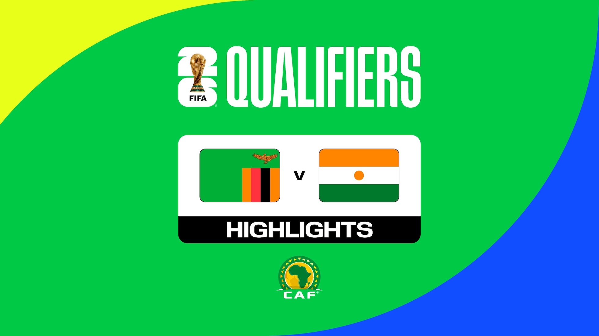 Zambia v Niger | FIFA World Cup 26™ CAF Qualifiers | Highlights