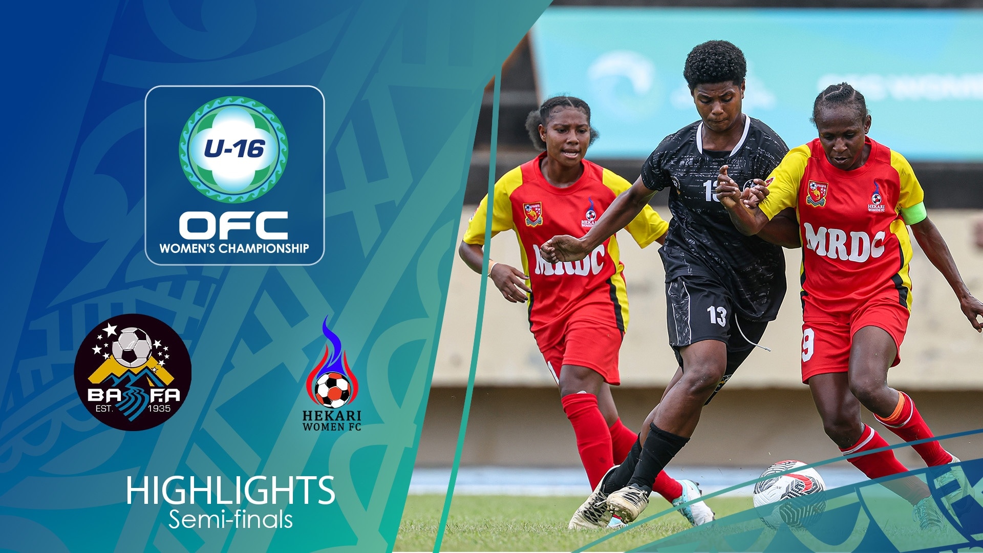 Ba Womens FC x Hekari Womens FC | Semifinais | Liga dos Campeões Feminina da OFC 2025 | Melhores momentos