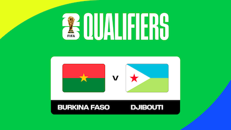 Burkina Faso v Djibouti | FIFA World Cup 26™ CAF Qualifiers | Full Match Replay