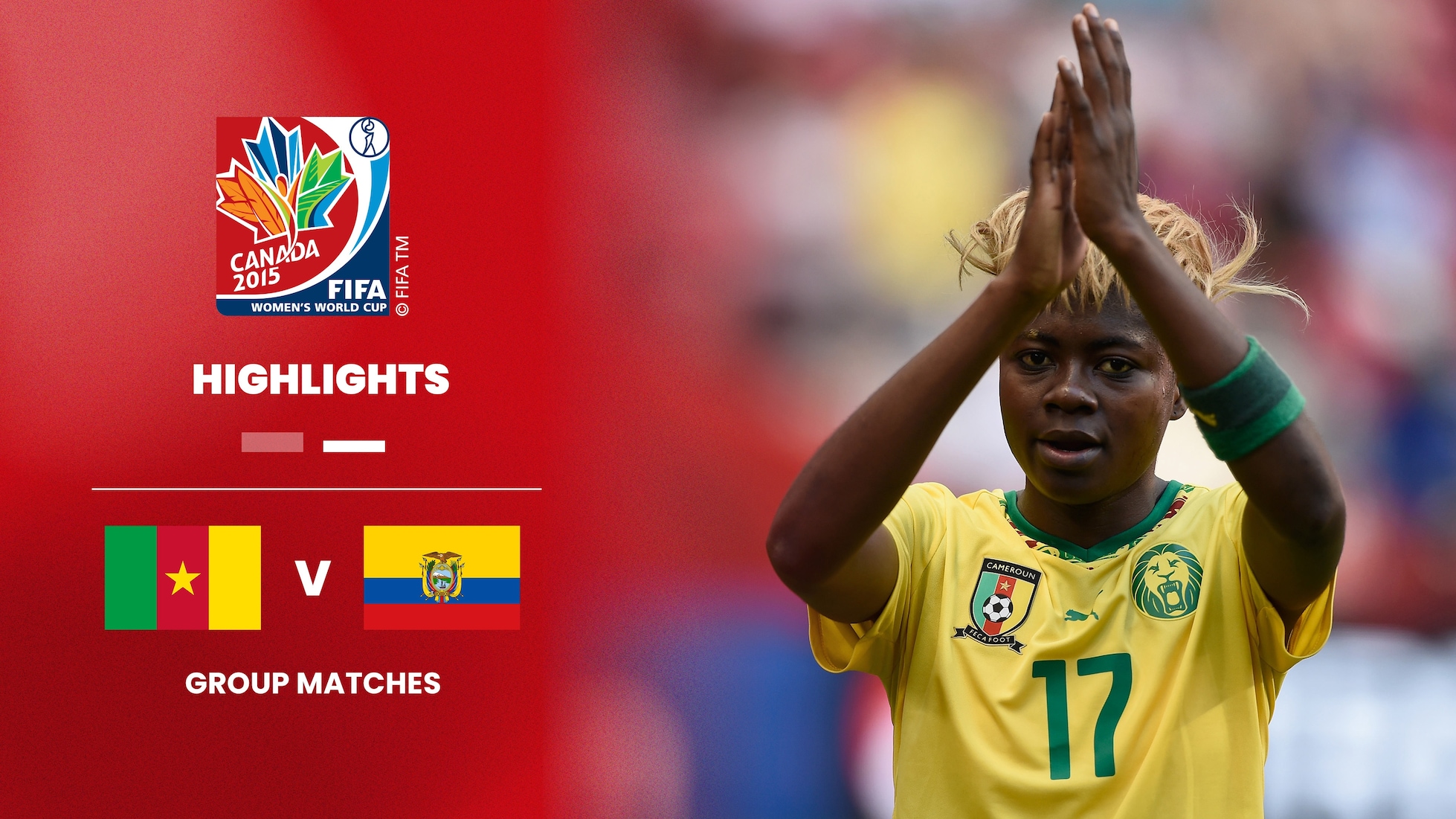 Kamerun v Ecuador | Gruppe C | FIFA Frauen-Weltmeisterschaft Kanada 2015™ | Highlights