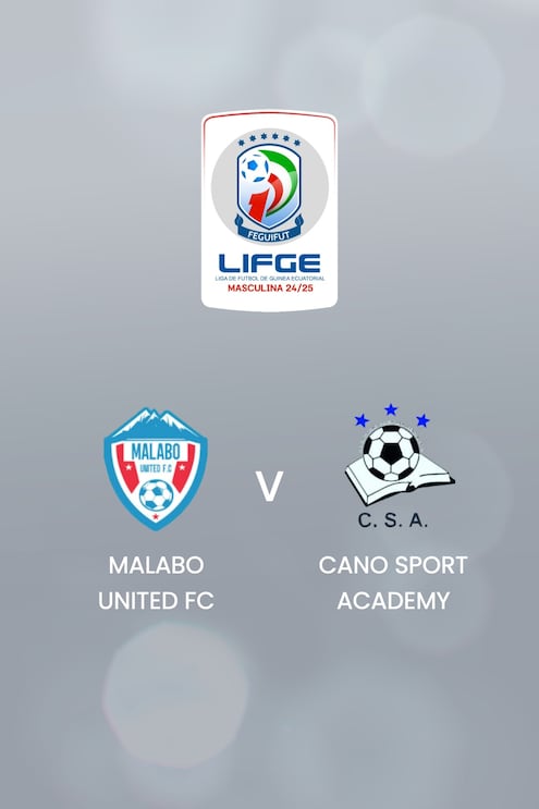 Malabo United FC - Cano Sport Academy | Liga de Fútbol de Guinea Equatorial 2024-25 | Match completo