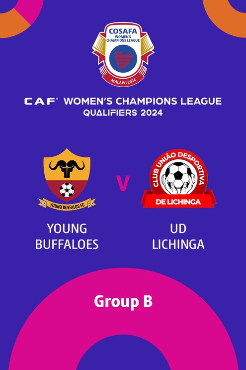 Young Buffaloes FC - UD Lichinga | Gruppenphase | CAF Women’s Champions League | COSAFA Qualifier 2024| Spiel in voller Länge