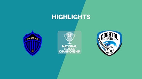 Auckland FC Reserves v Coastal Spirit | National League Championship 2025 | Highlights