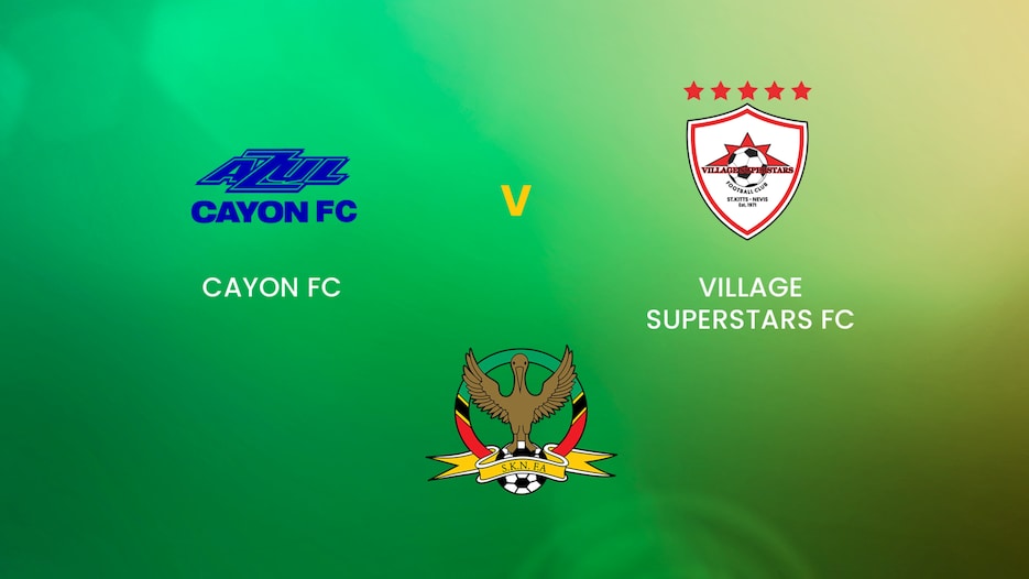 Cayon FC - Village Superstars FC | Premier League | Saint-Christophe-et-Niévè | Match Complet