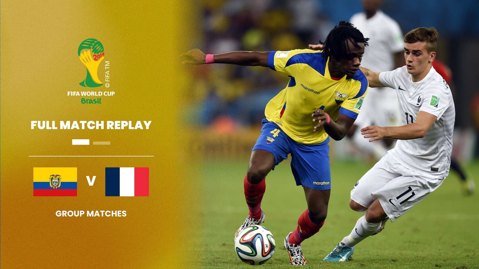 Équateur - France | Groupe E | Coupe du Monde de la FIFA, Brésil 2014™ | Match complet