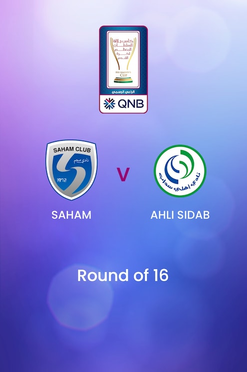 Saham - Ahli Sidab | Ottavi di finale | Coppa di Sua Maestà | Oman | Match completo